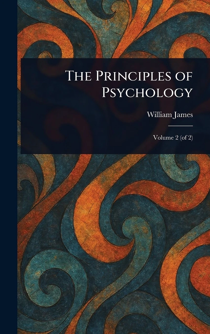 The Principles of Psychology