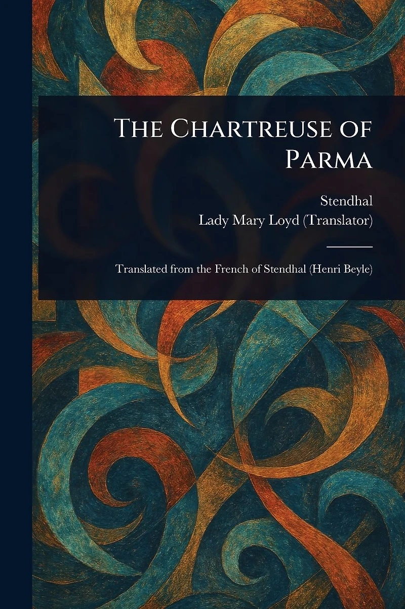 The Chartreuse of Parma