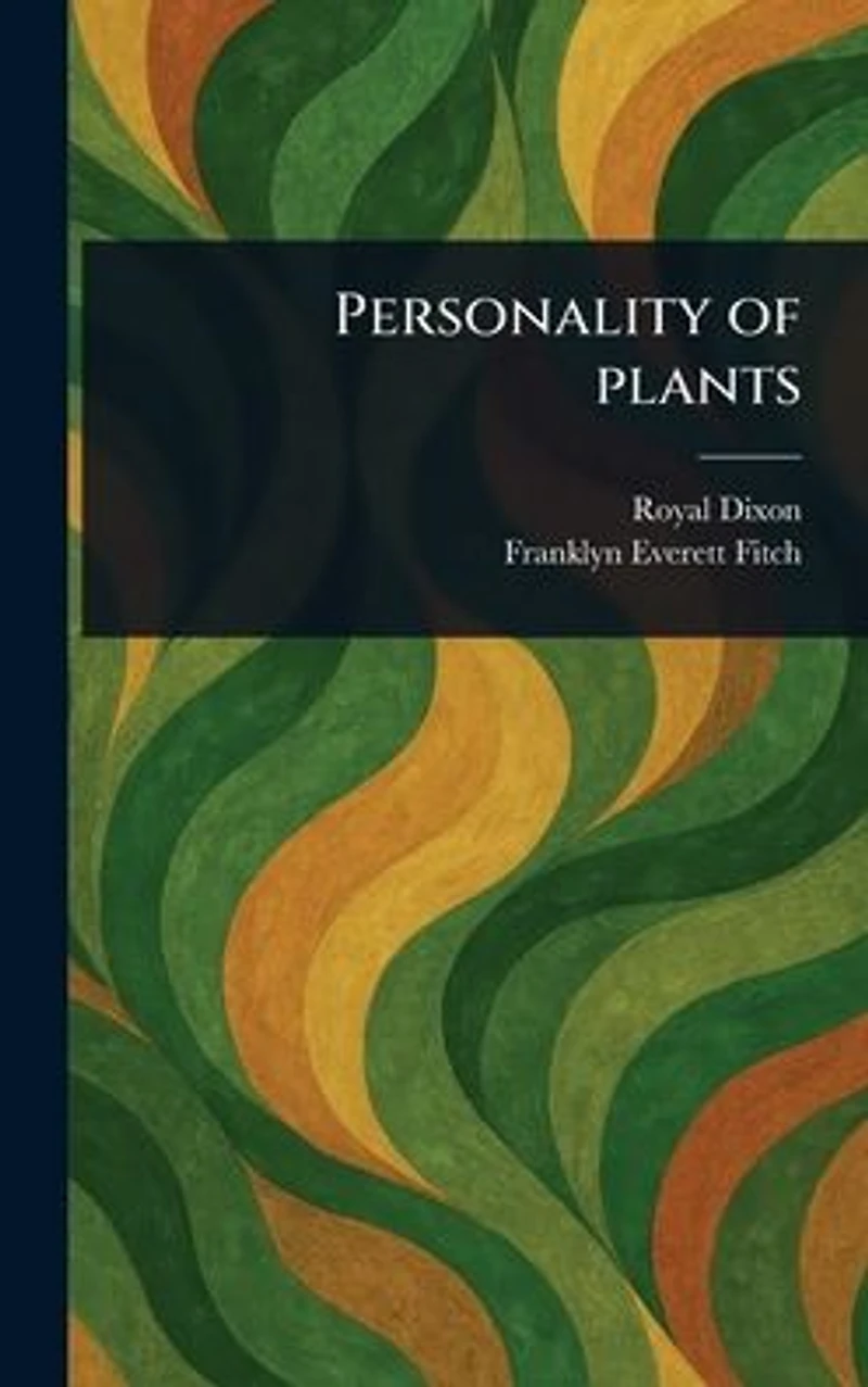 Personality of Plants