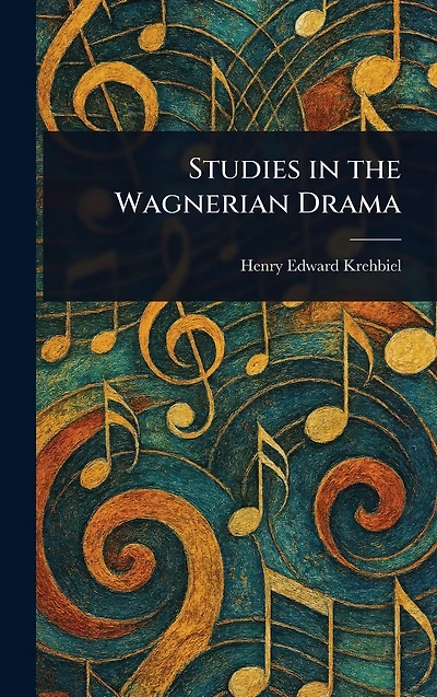 Studies the Wagnerian Drama
