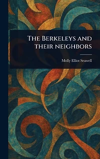 The Berkeleys and Their Neighbors