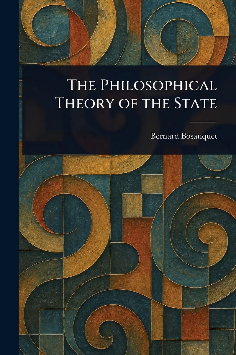 the Philosophical Theory of State