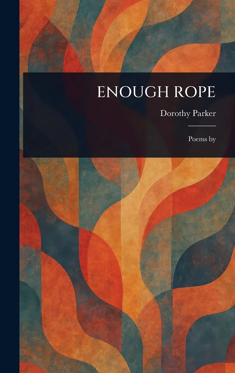 Enough Rope