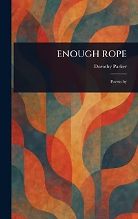 Enough Rope