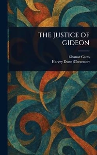 The Justice of Gideon