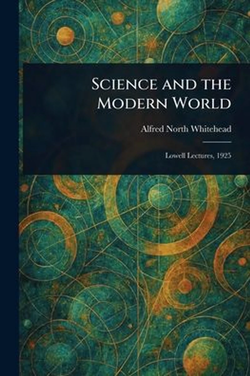 Science and the Modern World
