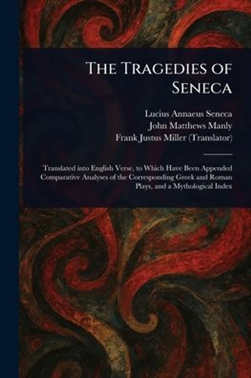 The Tragedies of Seneca