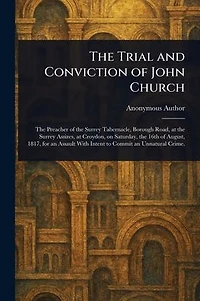 The Trial and Conviction of John Church