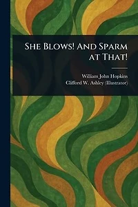 She Blows! And Sparm at That!