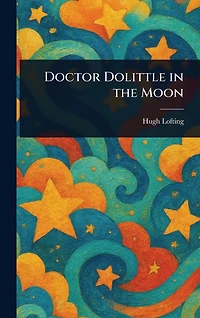 Doctor Dolittle the Moon