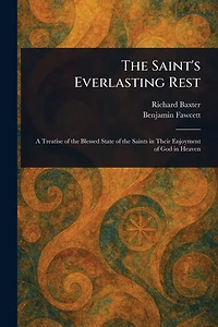 The Saint's Everlasting Rest