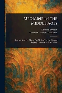 Medicine the Middle Ages