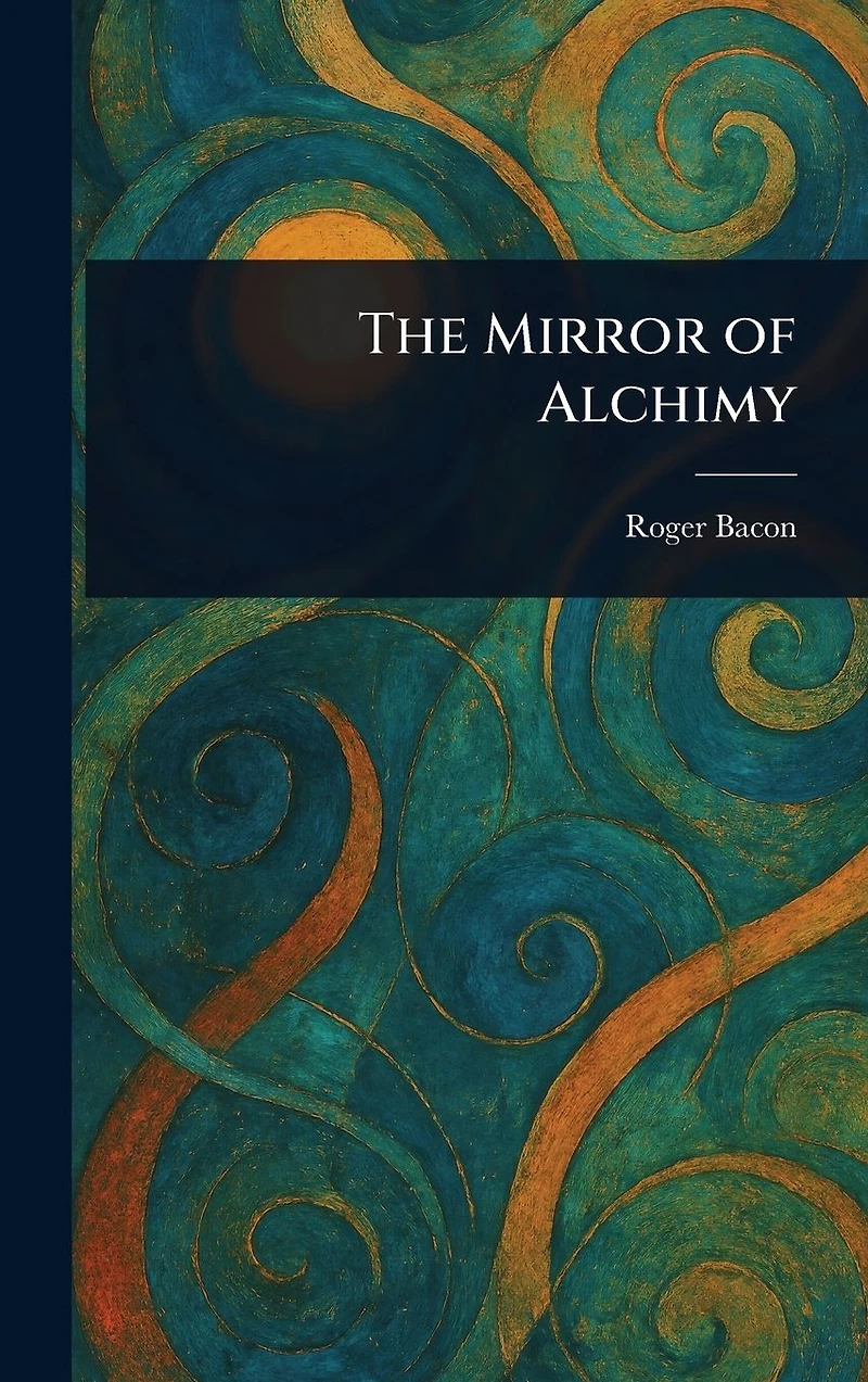 The Mirror of Alchimy