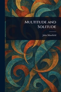 Multitude and Solitude