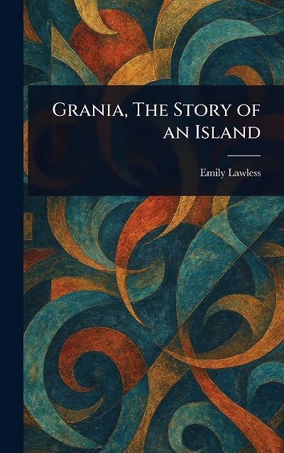 Grania, The Story of an Island