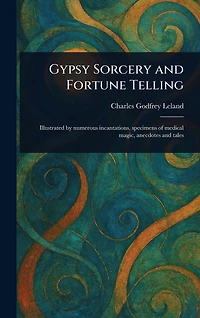 Gypsy Sorcery and Fortune Telling