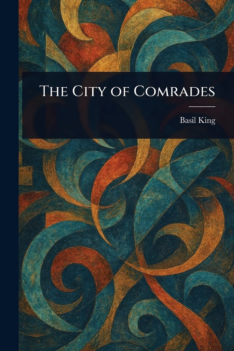 The City of Comrades