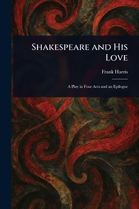 Shakespeare and His Love