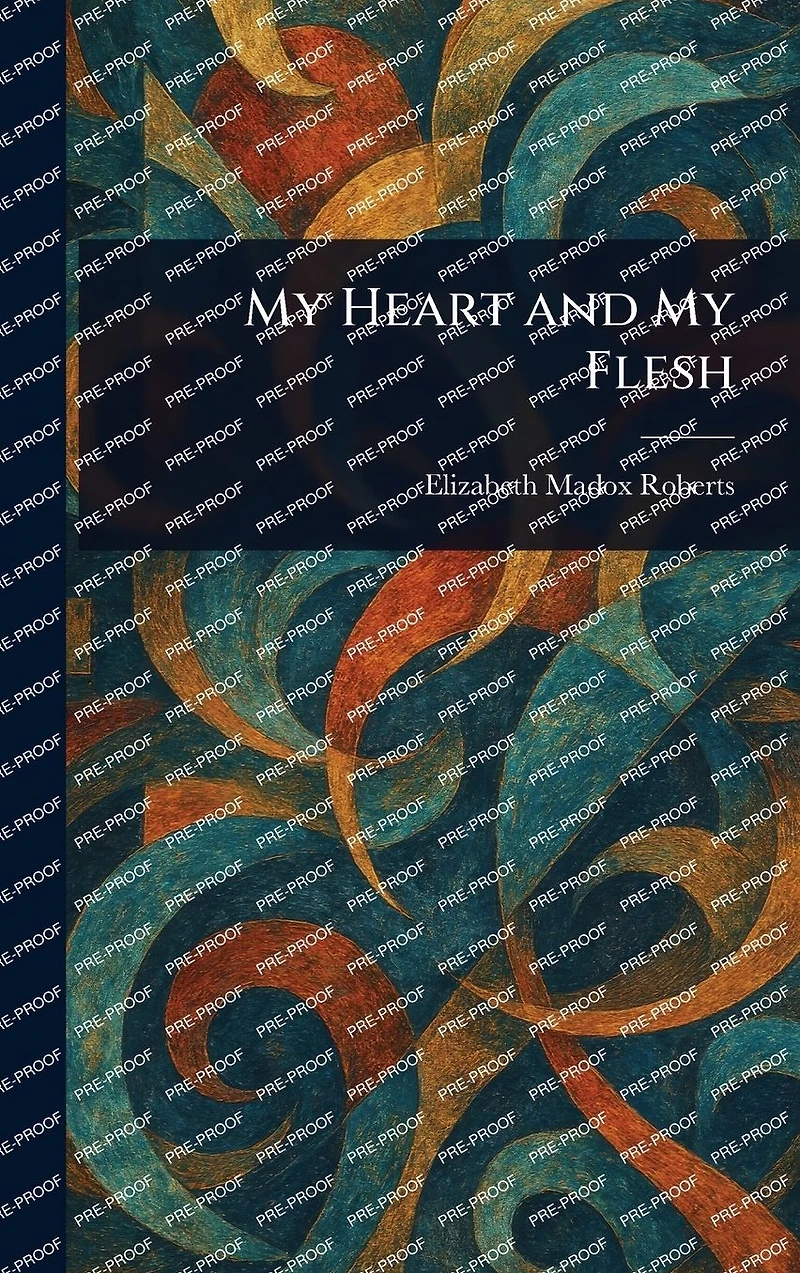 My Heart and Flesh