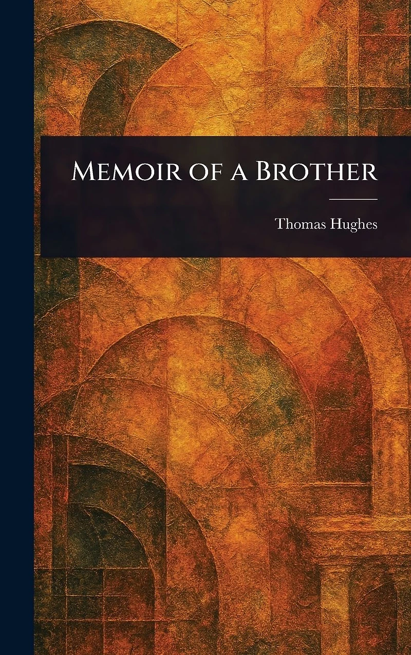 Memoir of a Brother
