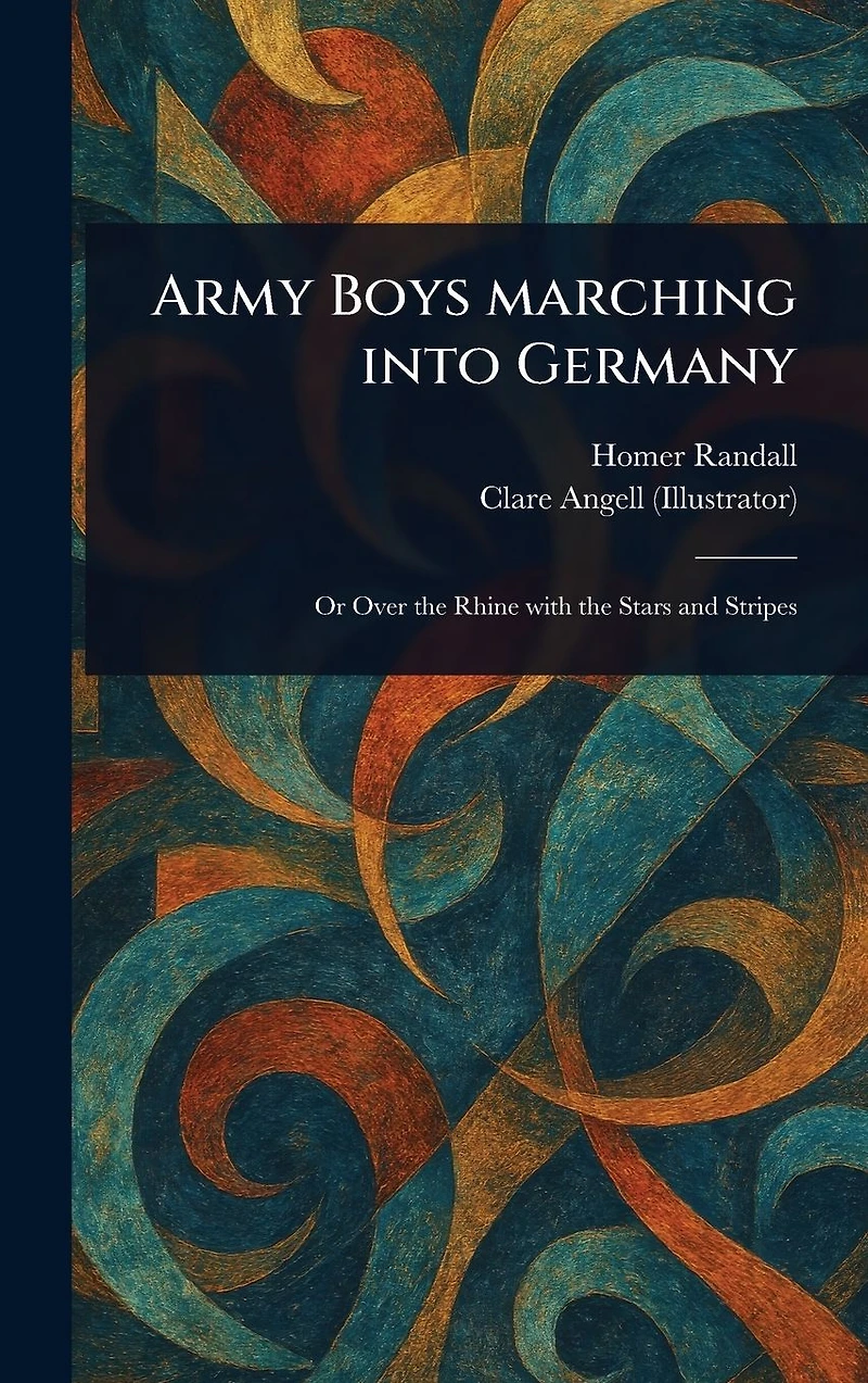 Army Boys Marching Into Germany