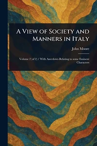 A View of Society and Manners Italy