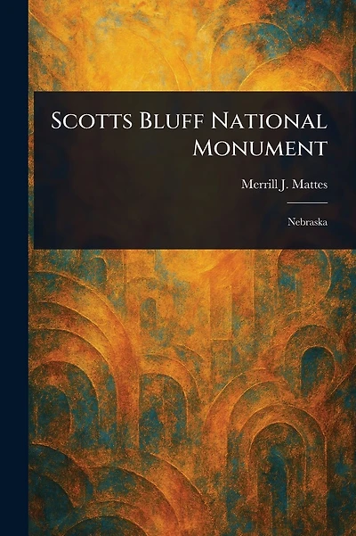 Scotts Bluff National Monument