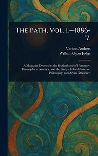 The Path, Vol. I.-1886-'7.