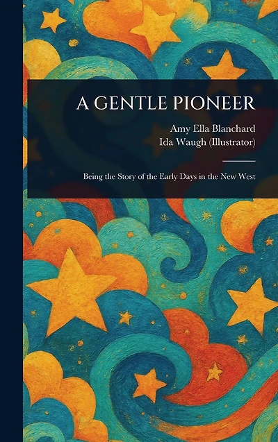 A Gentle Pioneer