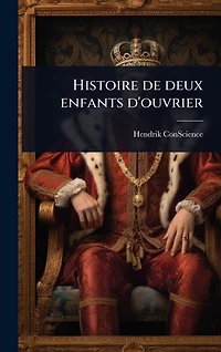 Histoire de deux enfants d'ouvrier