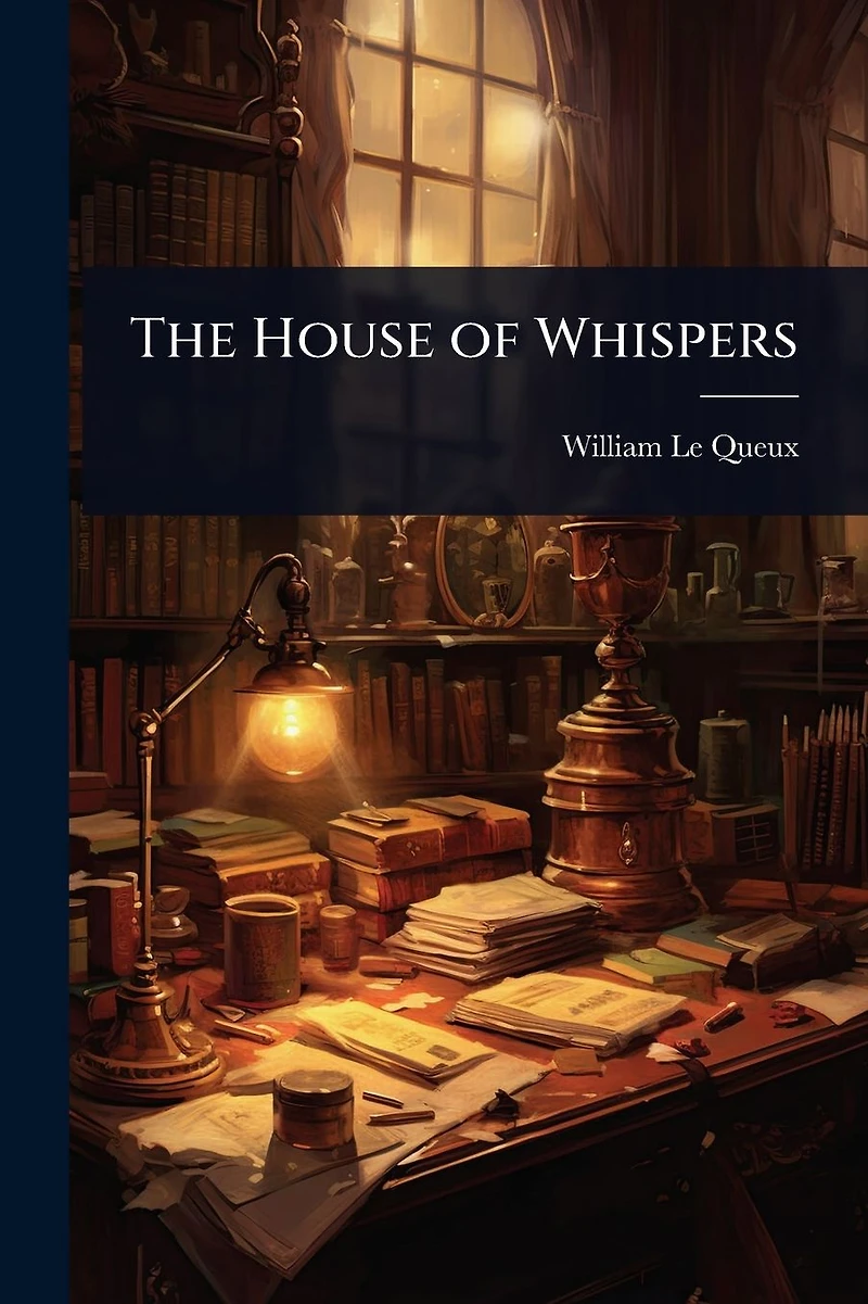 The House of Whispers