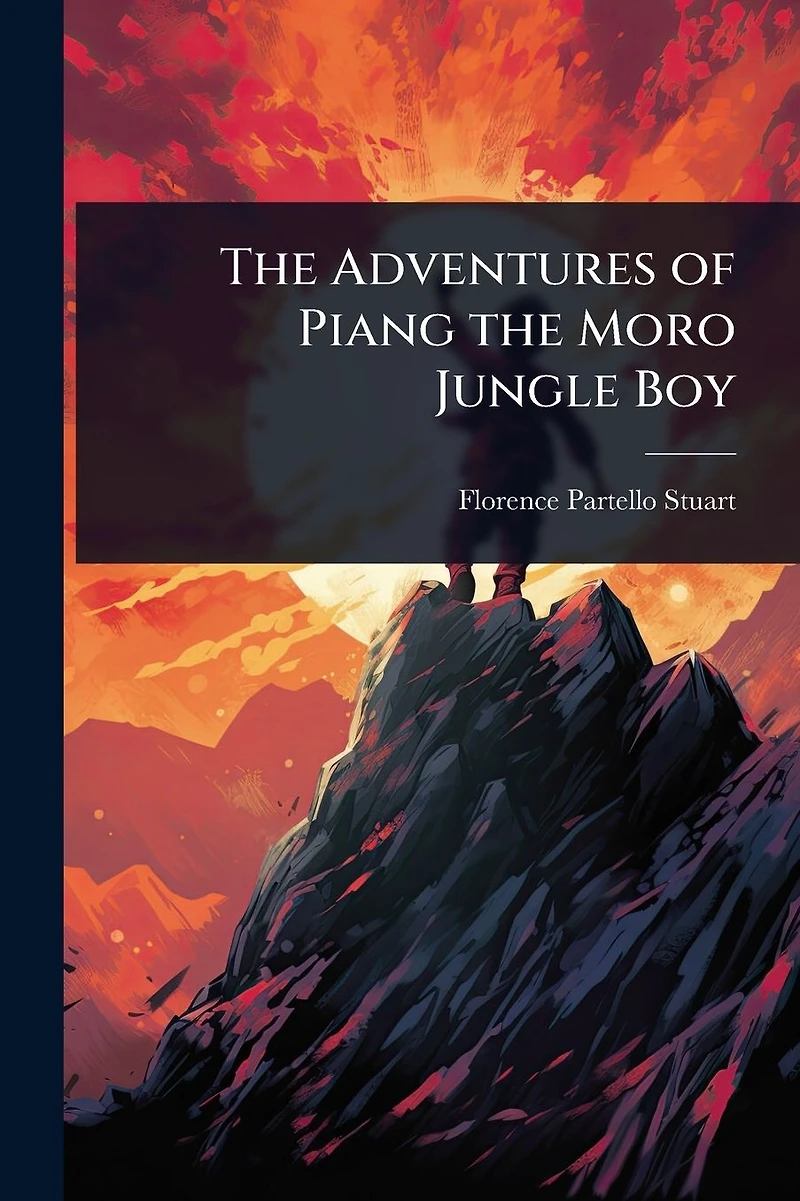 the Adventures of Piang Moro Jungle Boy