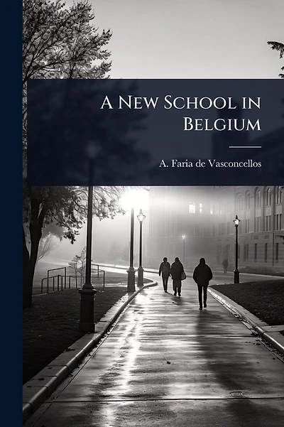 A New School in Belgium