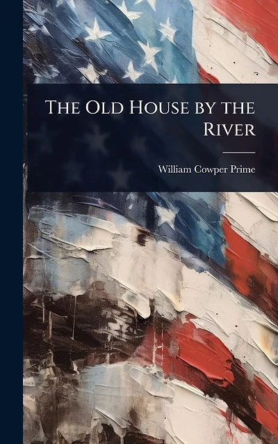 the Old House by River