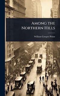 Among the Northern Hills