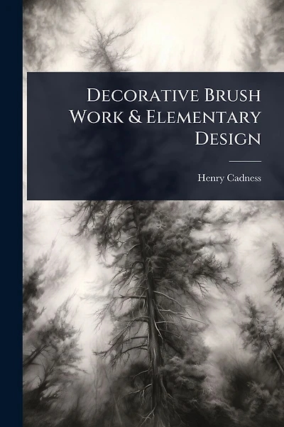 Decorative Brush Work & Elementary Design