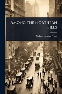 Among the Northern Hills