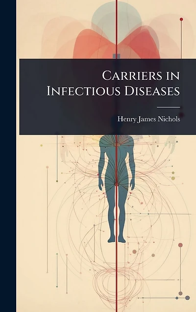 Carriers in Infectious Diseases