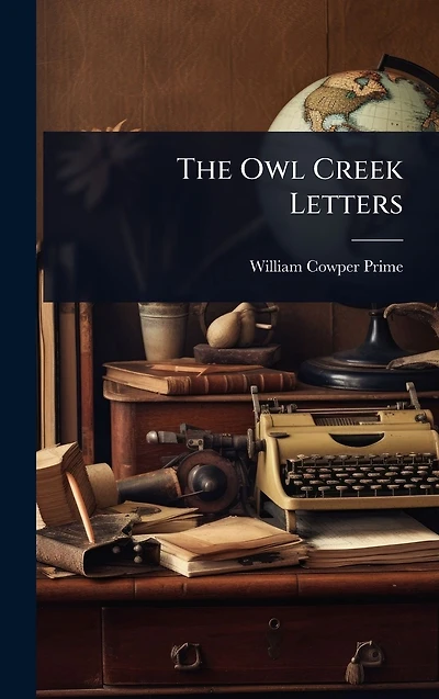 The Owl Creek Letters