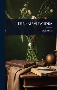 The Fairview Idea
