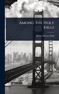 Among the Holy Hills