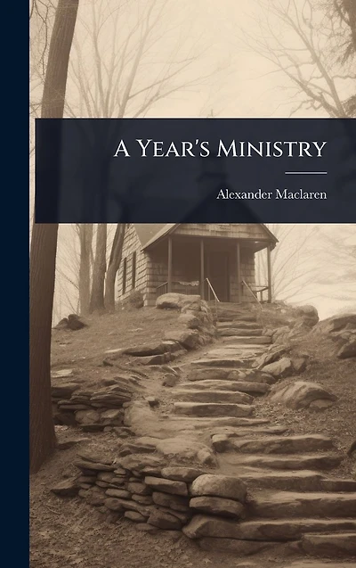 A Year's Ministry