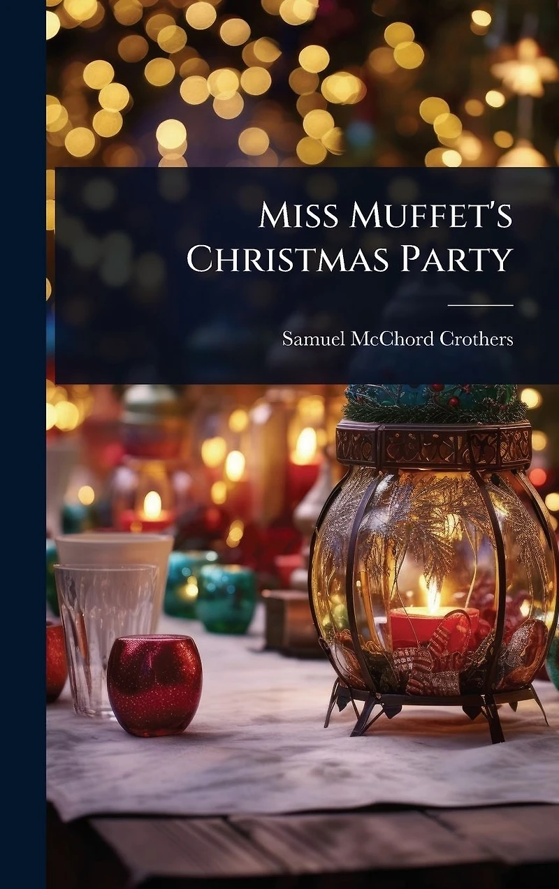 Miss Muffet's Christmas Party