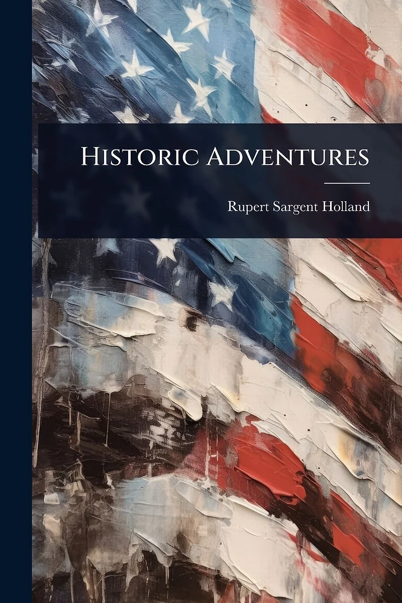 Historic Adventures