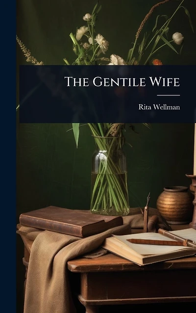 The Gentile Wife