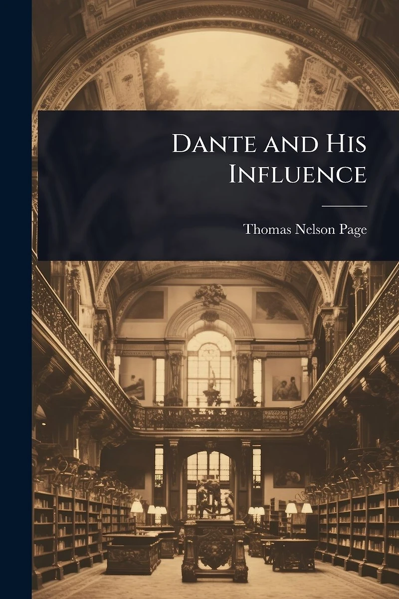 Dante and His Influence
