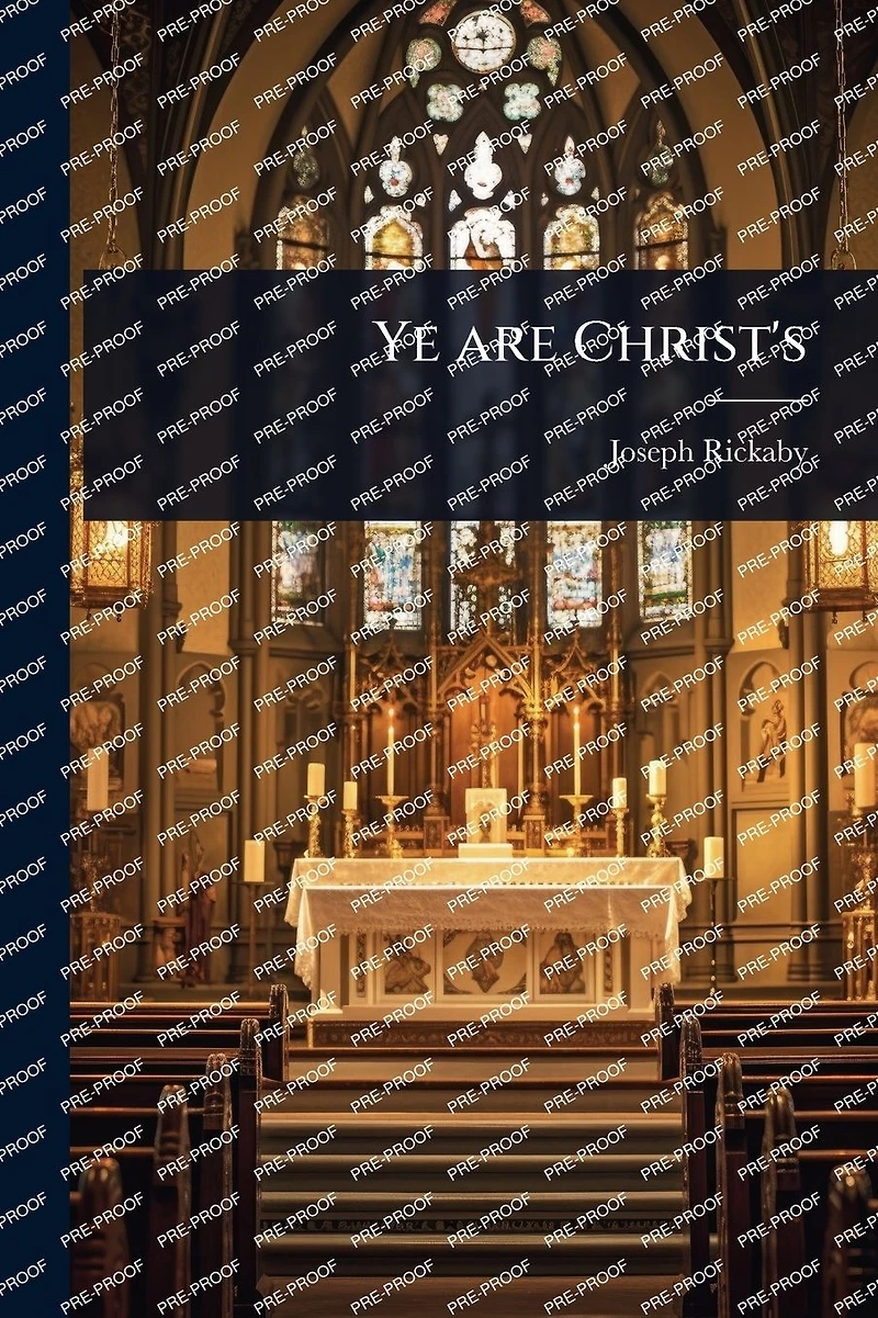 Ye are Christ's