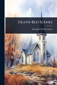 Death-Bed Scenes
