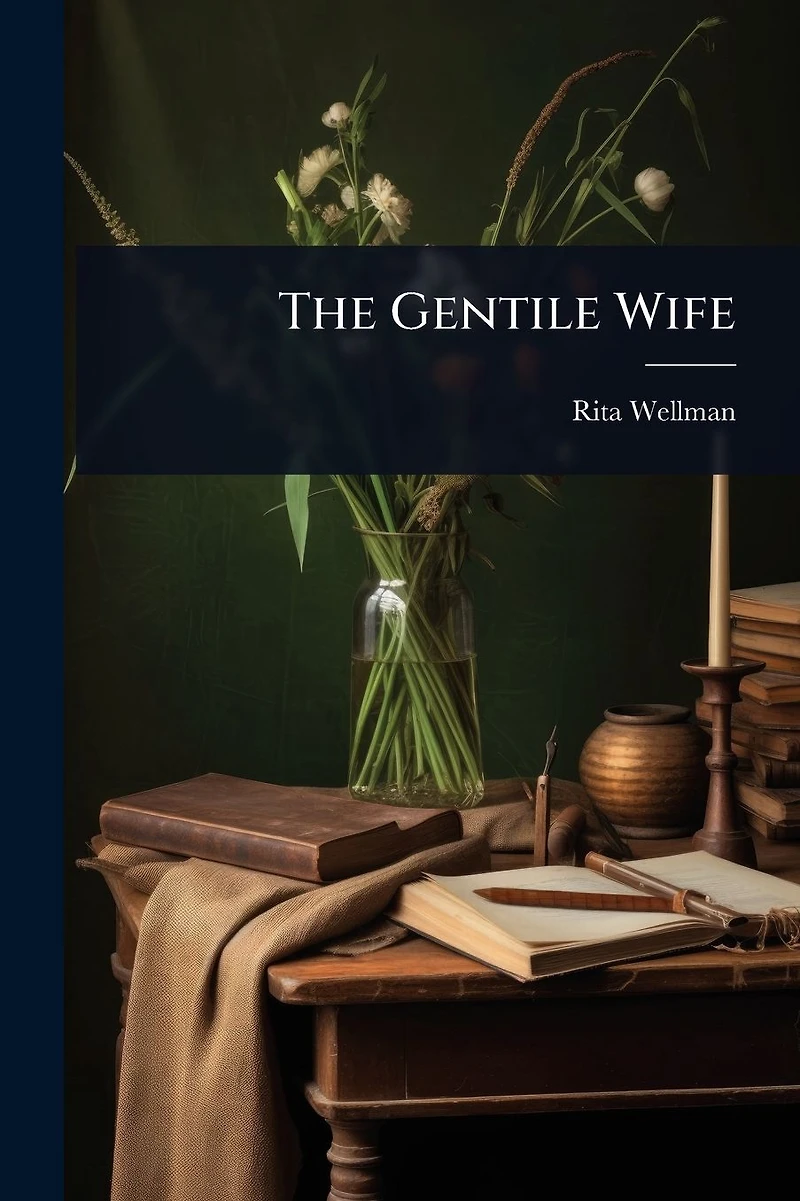 The Gentile Wife