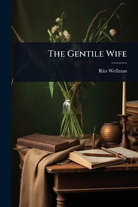 The Gentile Wife